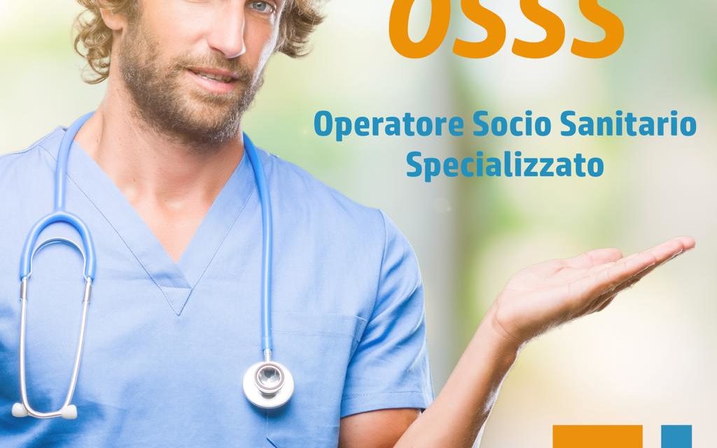 CORSO OSSS (3S) – OPERATORE SOCIO SANITARIO SPECIALIZZATO